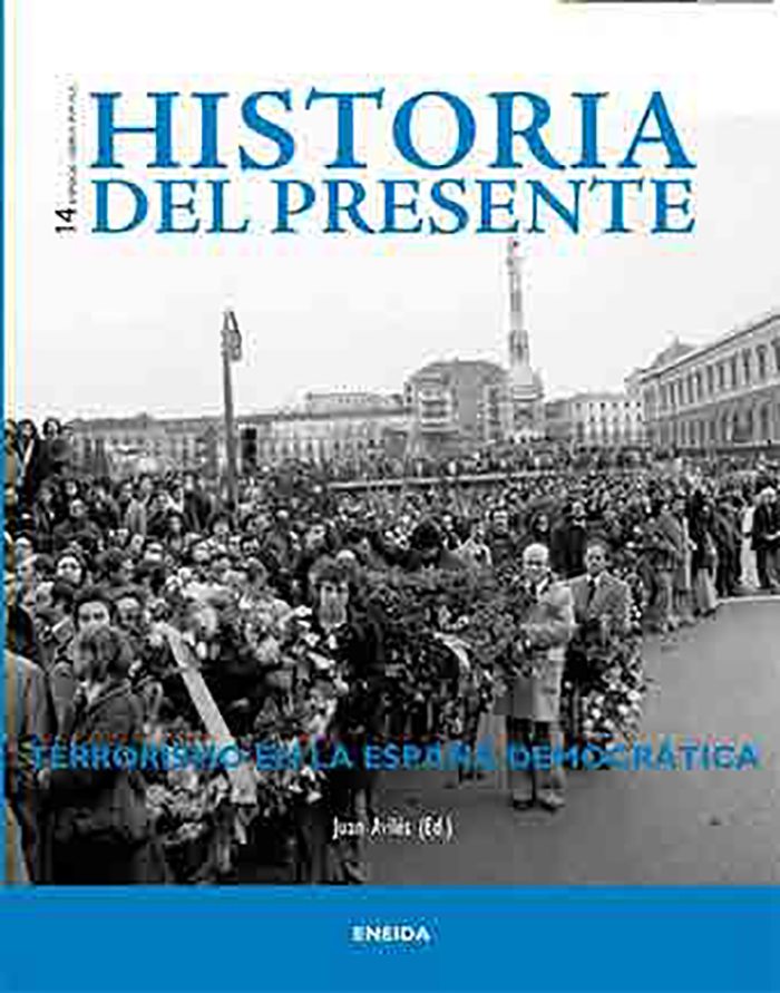 Historia del Presente, 14. Terrorismo en la España democrática